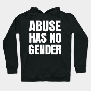 Abuse Has No Gender Hoodie